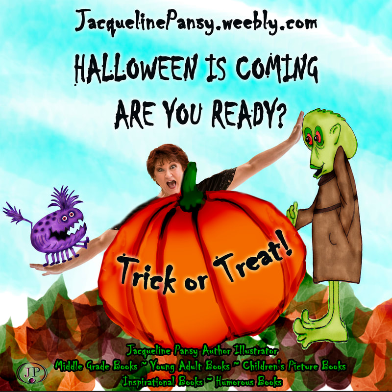 Image of author Jacqueline Pansy behind a giant pumpkin with aliens  and text that says 'Halloween Is Coming Are You Ready? Jacqueline Pansy Author Illustrator Middle Grade Books Young Adult Books Inspirational Books Humorous Books Children's Picture Books JacquelinePansy.weebly.com'