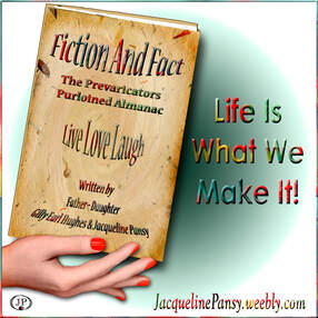 Picture of book, Fiction and Fact The Prevaricators Purloined Almanac by Gilly Earl Hughes and Jacqueline Pansy (Father Daughter) JacquelinePansy.weebly.com'