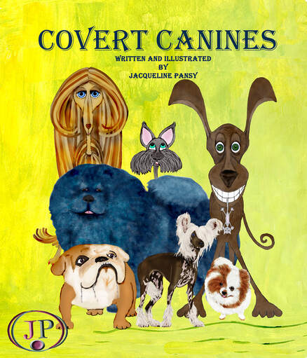 Covert Canines by Jacqueline Pansy. 